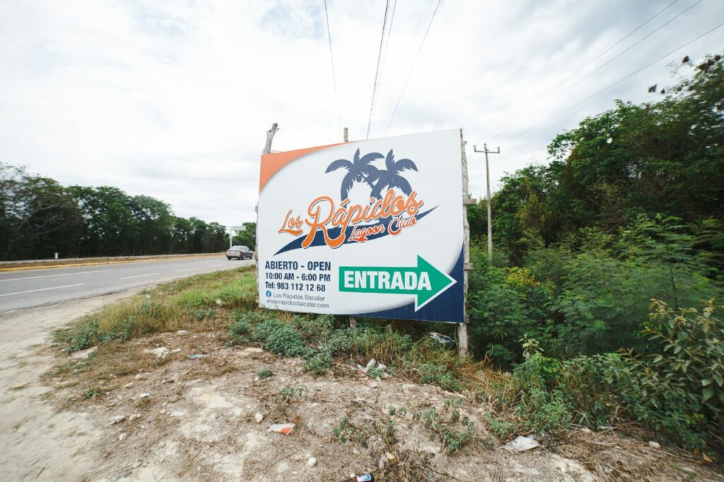 The entrance to Los Rapidos is located along the highway that connects Bacalar and Chetumal